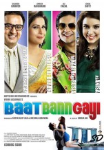 Baat Bann Gayi